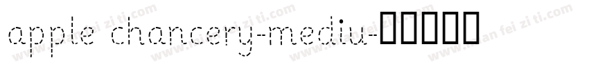apple chancery-mediu字体转换